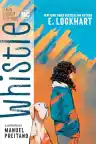 Cover of Whistle: A New Gotham City Hero