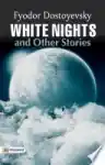 Cover of White Nights and Other Stories