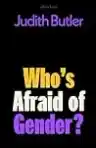 Cover of Who’s Afraid of Gender?