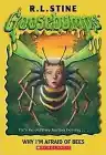 Cover of Why I'm Afraid of Bees