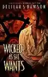 Cover of Wicked as She Wants