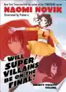 Cover of Will Supervillains Be on the Final?