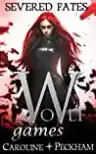 Cover of Wolf Games: Severed Fates