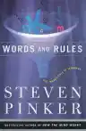 Cover of Words and Rules: The Ingredients of Language