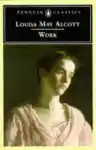 Cover of Work: A Story of Experience