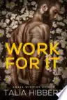 Cover of Work for It