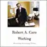 Cover of Working: Researching, Interviewing, Writing