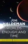 Cover of Worlds Enough and Time