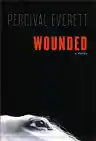 Cover of Wounded