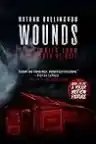 Cover of Wounds: Six Stories from the Border of Hell