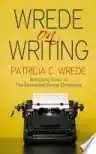 Cover of Wrede on Writing
