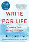 Cover of Write for Life: Creative Tools for Every Writer