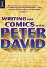 Cover of Writing for Comics with Peter David