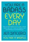 Cover of You Are a Badass Every Day: How to Keep Your Motivation Strong, Your Vibe High, and Your Quest for Transformation Unstoppable