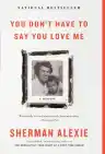 Cover of You Don't Have to Say You Love Me