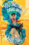 Cover of You Only Live Once, David Bravo