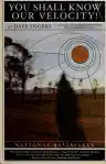 Cover of You Shall Know Our Velocity!