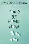 Cover of You’d Be Home Now