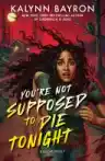 Cover of You're Not Supposed to Die Tonight