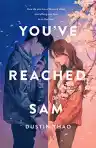 Cover of You've Reached Sam