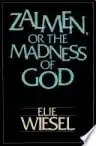 Cover of Zalmen, or The Madness of God
