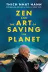 Cover of Zen and the Art of Saving the Planet
