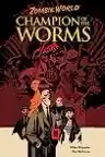 Cover of ZombieWorld: Champion of the Worms